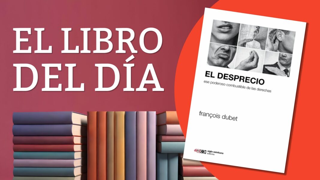 Portada del libro El desprecio de François Dubet